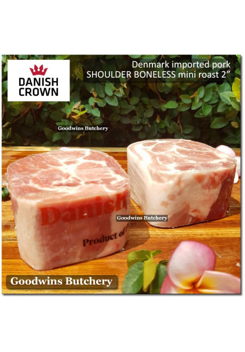 Pork Collar Boston-Butt Kapsim SHOULDER BONELESS SKIN OFF frozen DANISH CROWN Denmark ROAST MINI 2" 5cm (price/pc 500g)